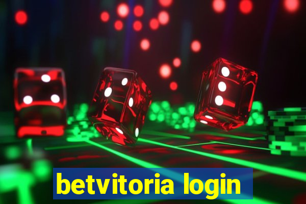 betvitoria login